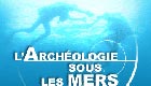 Bannière du site Archeologie sous marine